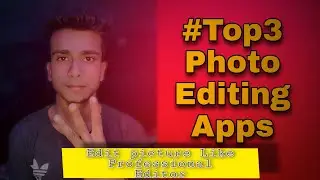 Best Photo Editing Apps।। Be a Professional Editor 🔥🔥💫