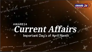 Important days and themes of April Month | Bilingual | अप्रैल माह के महत्त्वपूर्ण दिवस