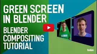 Green Screen Compositing in Blender: Step-by-Step Tutorial for Beginners