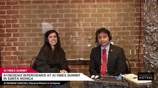 AyseDeniz Interviewed at AI Vibes Summit in Santa MonicaAyseDeniz Gokcin AI Vibes 1