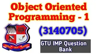 Object oriented programming -1 (3140705) | SEM 4 | IMP Question | B.E #gtu #engineering #gtu_exam