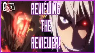 Reviewing the Reviewer | CHANNEL UPDATE!