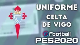 PES 2020 - Uniformes/kits Celta de Vigo (19-20) Xbox