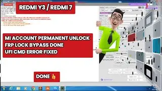 REDMI Y3/REDMI 7 MI ACCOUNT PERMANENT UNLOCK/MI LOCK REMOVE WITHOUT RELOCK/FRP BYPASS DONE WITH UFI