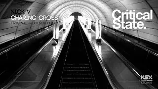 Nick V - Charing Cross (Extended Mix)