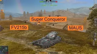 WoT Blitz  ||  Maus, FV215b and Super Conqueror  #wordoftanksblitz #maus  #fv215b   #superconqueror