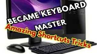 Become Keyboard Master||important Computer Tricks||Amazing keyboard Shortcuts||Master Keyboard Trick