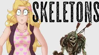 SKELETONS