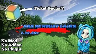 CARA MEMBUAT GACHA DI MINECRAFT 1.20.60+ | MINECRAFT Command Block