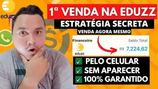 ✅REVELADO O SEGREDO de COMO VENDER na EDUZZ como AFILIADO [Passo a Passo] PELO CELULAR
