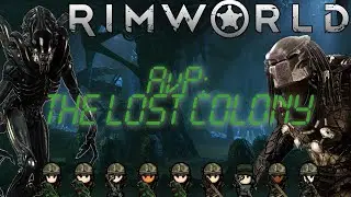 Rimworld AvP: The Lost Colony - Episode 3: Mental Break