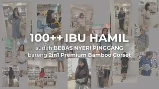 Moms, kamu udah jadi salah satu dari 100++ bumil yang pakai 2in1 Bamboo Corset?