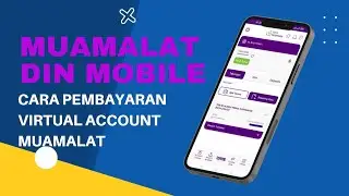CARA PEMBAYARAN VIRTUAL ACCOUNT MUAMALAT ✅ MELALUI M BANKING MUAMALAT DIN