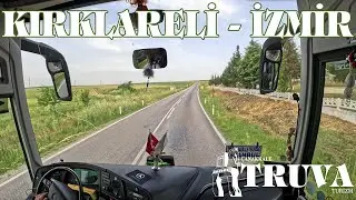 MUHTEŞEM KIRKLARELİ - EDİRNE YOLU / İZMİR YOLCULUĞU 1. BÖLÜM