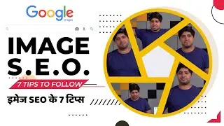 Image SEO | How To Rank in Google Images | Alt Attribute Writing With Example