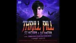 THRILL PILL &  G4our  |  31.10 | Москва, @ДК Кристалл