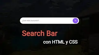 How to create a Search Bar with HTML and CSS