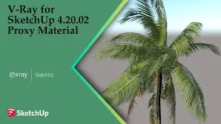 Vray 4.20.02 for sketchup proxy Material