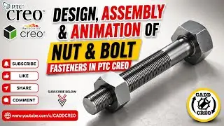 Mechanism Of Nut and Bolt | Nut And Bolt Mechanism | Assembly Of Nut And Bolt | Nut And Bolt Process