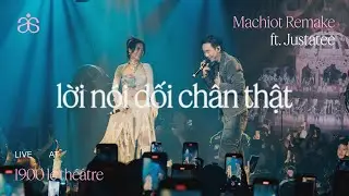 tlinh x JustaTee -  lời nói dối chân thật (Machiot Remake) - Live at Thế Giới Thần Tiên | 1900