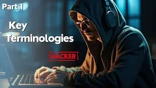 Key Terminologies - Part 1