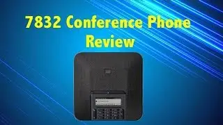 7832 Cisco Conference Phone Overview