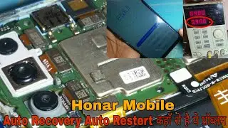 Honor Phone | Hang On Logo Auto Restert Auto On Off Auto Recovery | कहाँ से है ये प्रॉब्लम ?