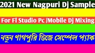 2021 New Nagpuri Dj Sample Loop | Nagpuri Sample Pack download