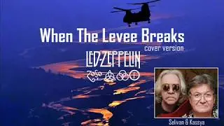 When The Levee Breaks