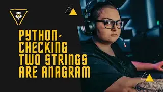 Python Problem Solution 3 |  Program To Check Given Two Strings Are Anagrams (split() and sort() )