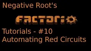 Factorio Tutorial 10 - Automating Red Circuits