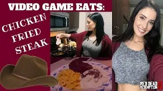 VIDEO GAME EATS: Chicken Fried Steak