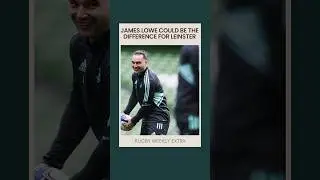 James Lowe could be the difference for Leinster