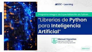 WEBINAR - Librerias de Python para Inteligencia Artificial