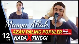 BARU! ADZAN TERMERDU, IRAMA AZAN PALING POPULER DI INDONESIA