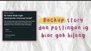 How to Back Up Story and Post Archives on Instagram