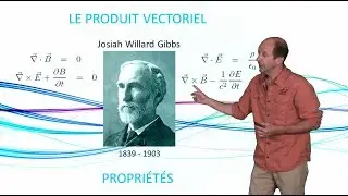 Le produit vectoriel, propriétés