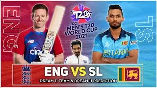 ENG vs SL Dream11 Team, ENG vs SL Dream11 Prediction, England vs Sri Lanka T20 World Cup Dream11