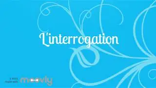 l'interrogation