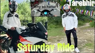 SATURDAY RIDE||TAREBHIR||BIGREKO BATO|| 😒😒