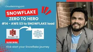 #14 Load Data from AWS-S3 to SNOWFLAKE ||  S3 SNOWFLKAE INTEGRATION