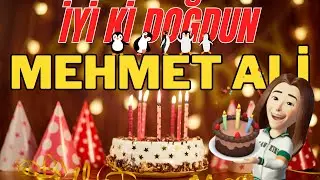 MEHMET ALİ İyi ki doğdun - Mehmet Ali İsme Özel Doğum Günü Şarkısı