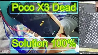Poco X3 Dead Solution, Poco X3 Dead problem solution, Poco X3 Dead problem, /The mobile repair,