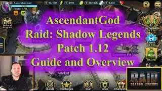 Raid Shadow Legends - Patch 1.12 Guide and Overview