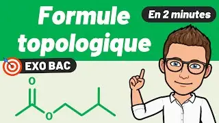 Formule SEMI-DÉVELOPPÉE ▶️ TOPOLOGIQUE d'une molécule 🎯 Exercice BAC Chimie