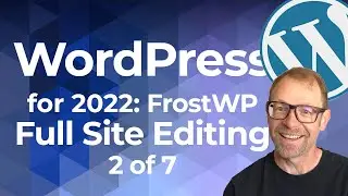 2022 WordPress FSE Block Theme FrostWP - Free Experimental Block Theme