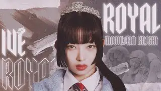 IVE - Royal 🌙 𝐋𝐢𝐧𝐞 𝐃𝐢𝐬𝐭𝐫𝐢𝐛𝐮𝐭𝐢𝐨𝐧