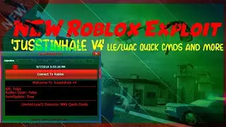 ✔️NEW Roblox Exploit 'JusstInhale v4' LLE/LuaC Quick Cmds And More✔️