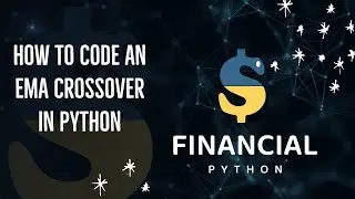 How to code an EMA crossover in Python