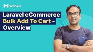 Laravel eCommerce Bulk Add To Cart - Overview